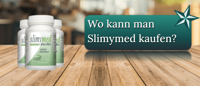 Die Bezugsquellen der Abnehmkapseln Slimymed kaufen