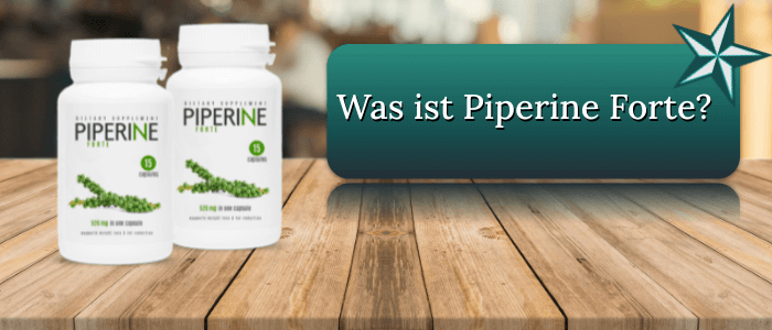 Was ist Piperine Forte