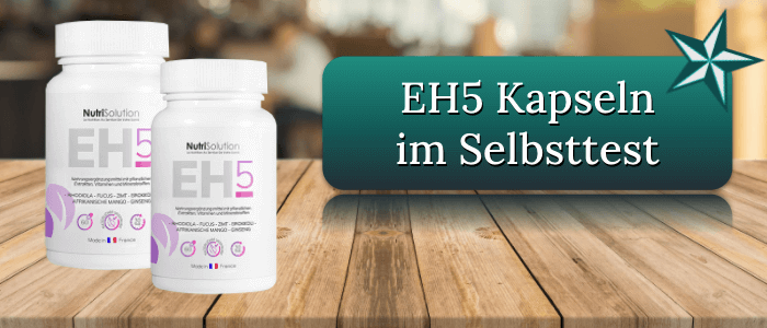 EH5 Kapseln Test