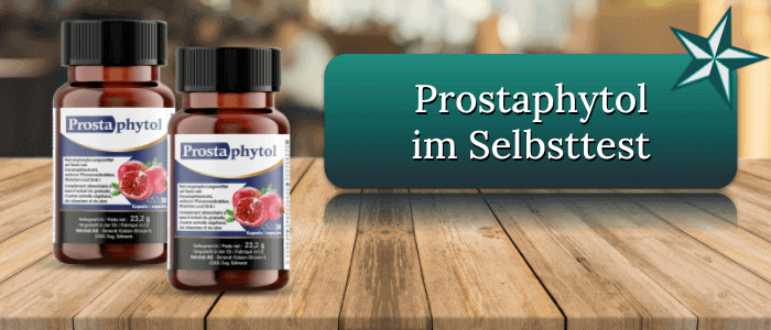 Prostaphytol im Selbsttest