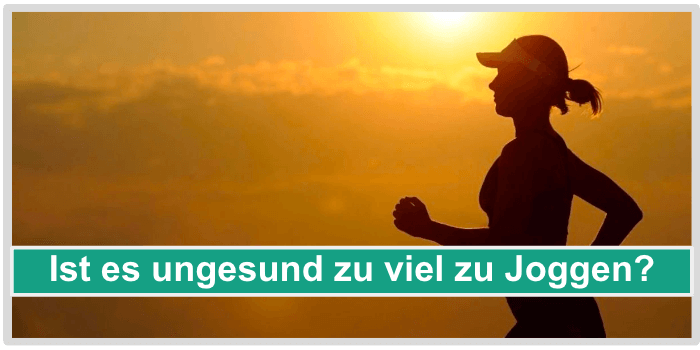 Ist es ungesund zu viel zu Joggen