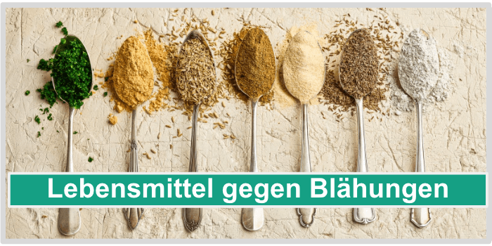 Lebensmittel gegen Blähungen