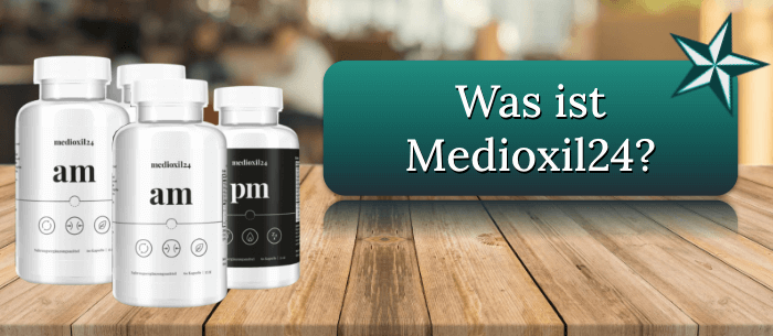 Was ist Medioxil24