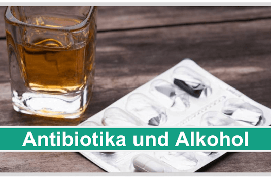 Antibiotika und Alkohol