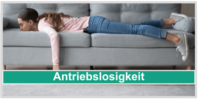 Antriebslosigkeit