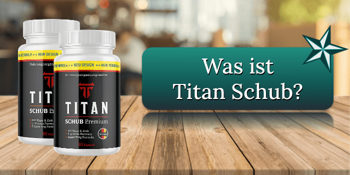 Was ist Titan Schub